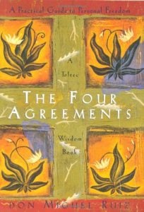 The Four Agreements 