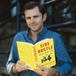 Chris Guillebeau: Side Hustle Your Way to Financial Freedom