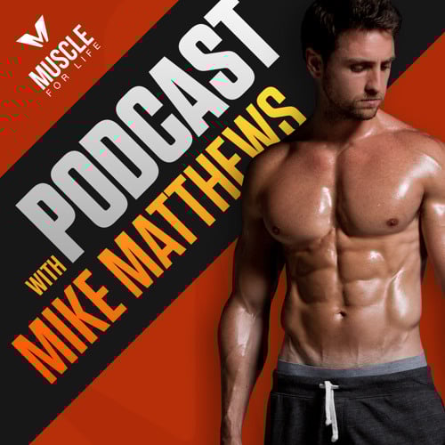 muscle for life podcast