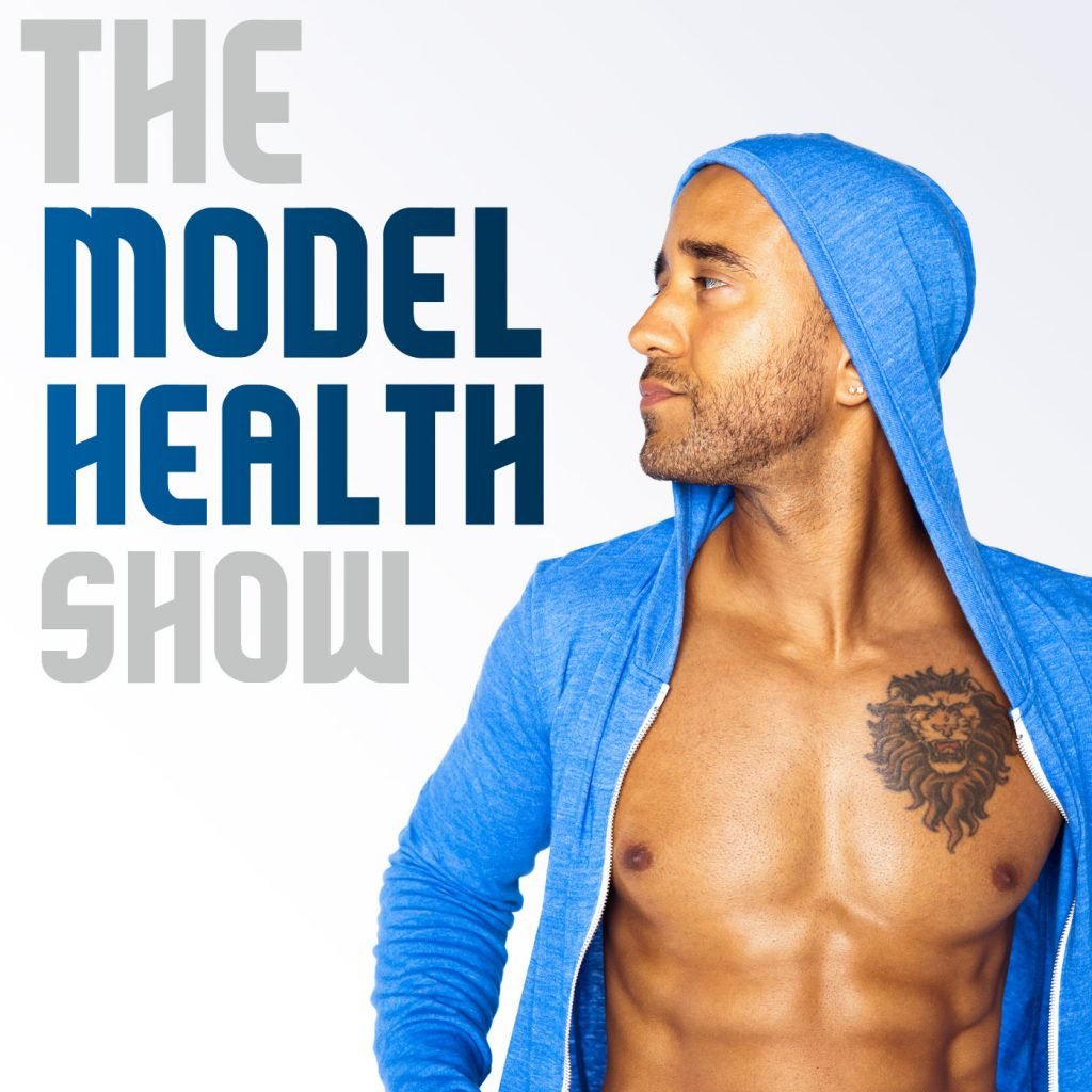 the model health show podcast